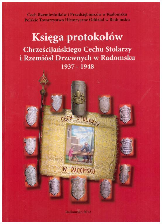 Księga protokołów Cechu Stolarzy Radomsko 13186901899 Książka Allegro