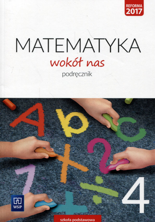 Matematyka wokół nas 4 Podręcznik Helena Lewicka Marianna Kowalczyk