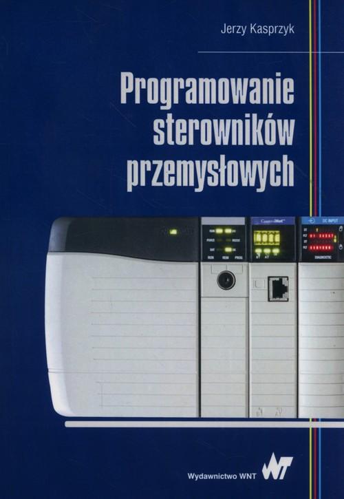 

Programowanie sterowników przemysłowych Kasprzyk