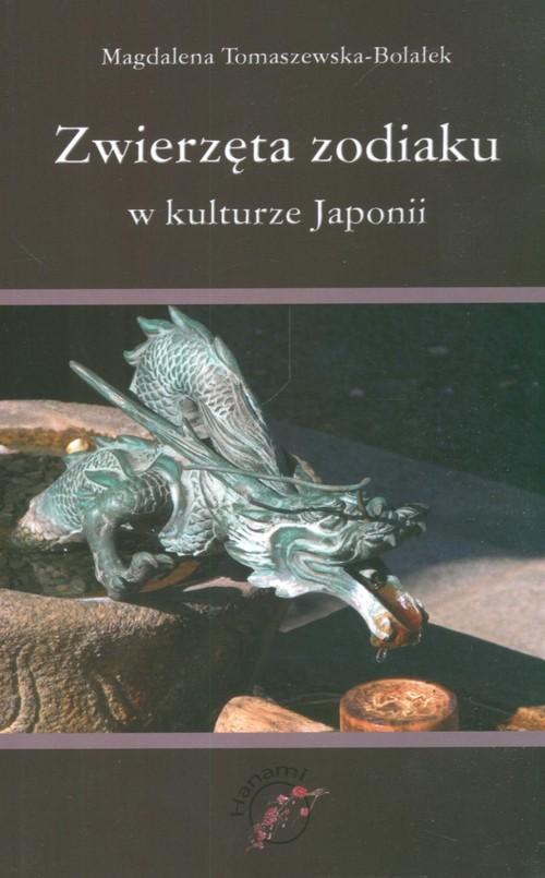 

Zwierzęta zodiaku w kulturze Tomaszewska-Bolałek