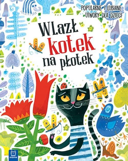 

Wlazł kotek na płotek Popularne i lubiane utwory d