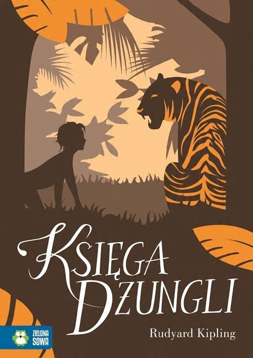 

Księga Dżungli Rudyard Kipling