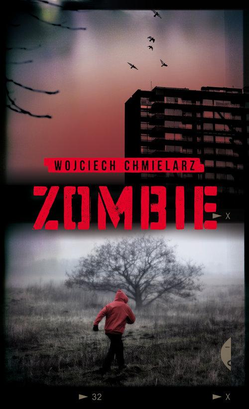

Zombie Wojciech Chmielarz Czarne