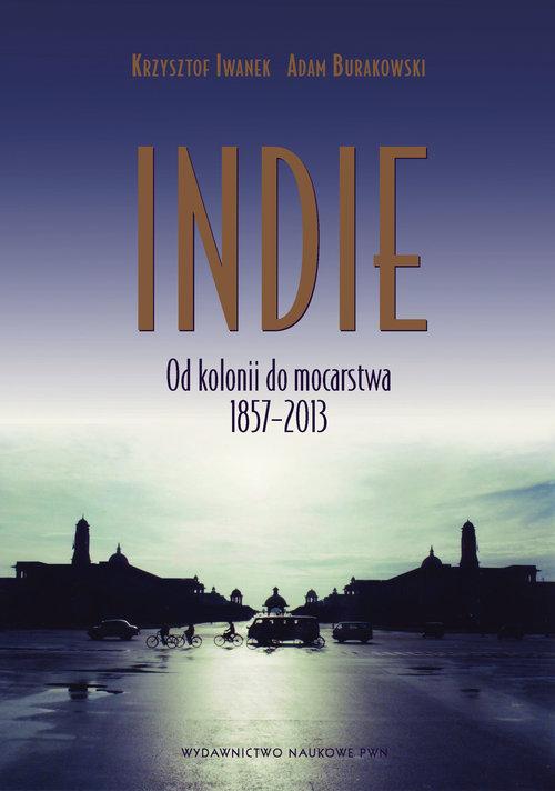 

Indie Od kolonii do mocarstwa 1857–2013, Burakows