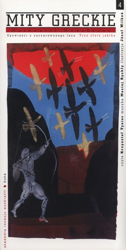 

Mity greckie Trzy złote jabłka Nathaniel Hawthorne