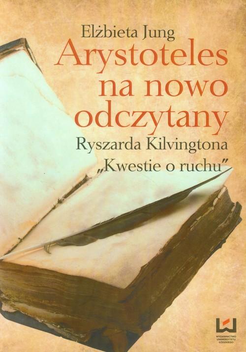 

Arystoteles na nowo odczytany Jung Elżbieta
