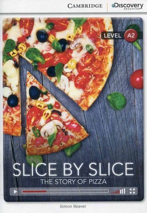 

Slice by Slice The Story of Pizza Low Intermediate