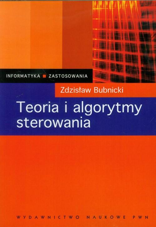 

Teoria i algorytmy sterowania Zdzisław Bubnicki