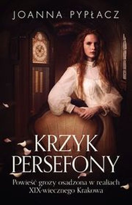

Krzyk Persefony Joanna Pypłacz