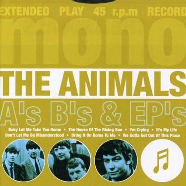 

The Animals A's B's and EP's CD