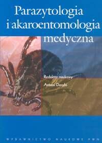 

Parazytologia i akaroentomologia medyczna Deryło