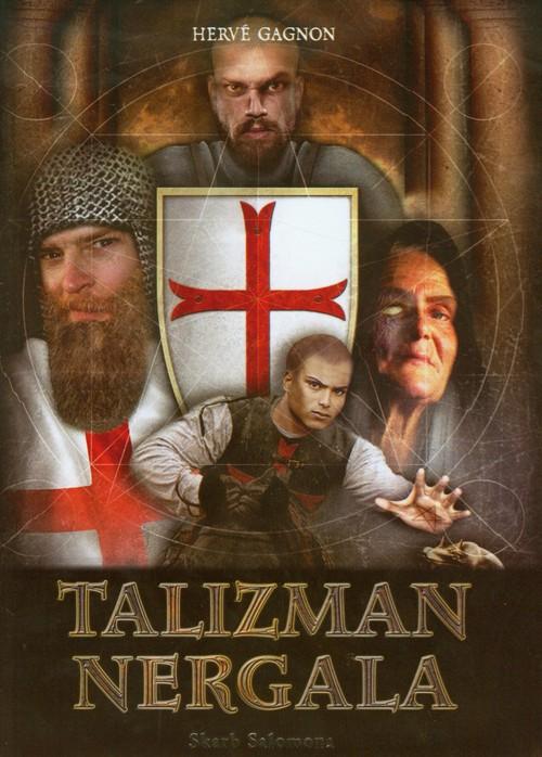 Talizman Nergala Tom 2 Skarb Salomona Herve Gagnon