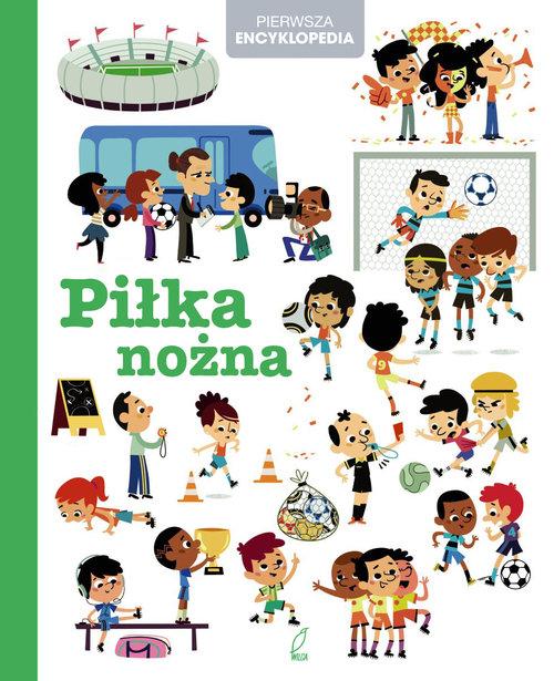

Encyklopedia dla dzieci Piłka nożna