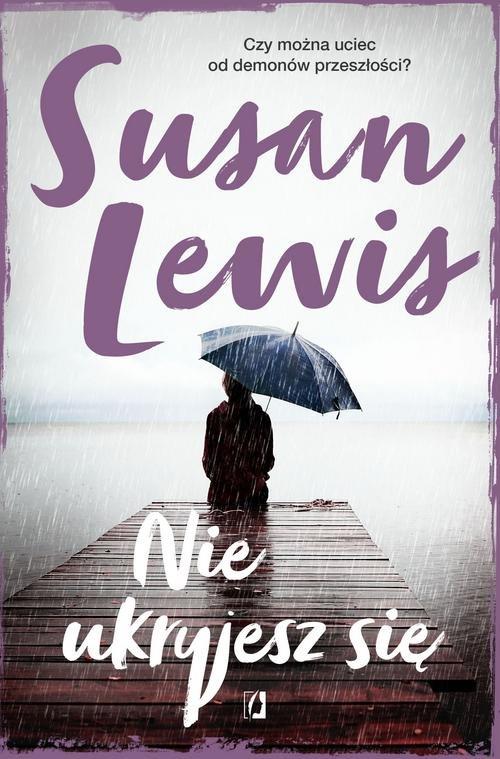

Nie ukryjesz się Susan Lewis