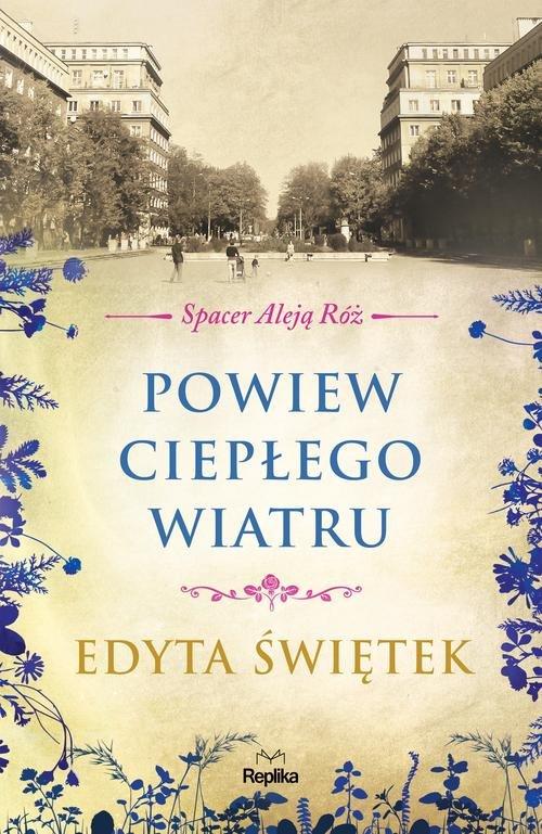 

Powiew ciepłego wiatru. Spacer Aleją Róż, tom 5 Ed