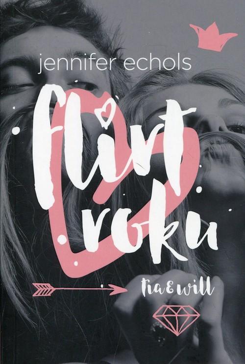 

Flirt roku Jennifer Echols