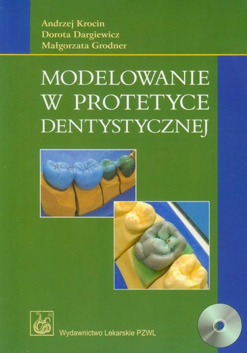 

Modelowanie w protetyce dentystycznej z płytą CD A