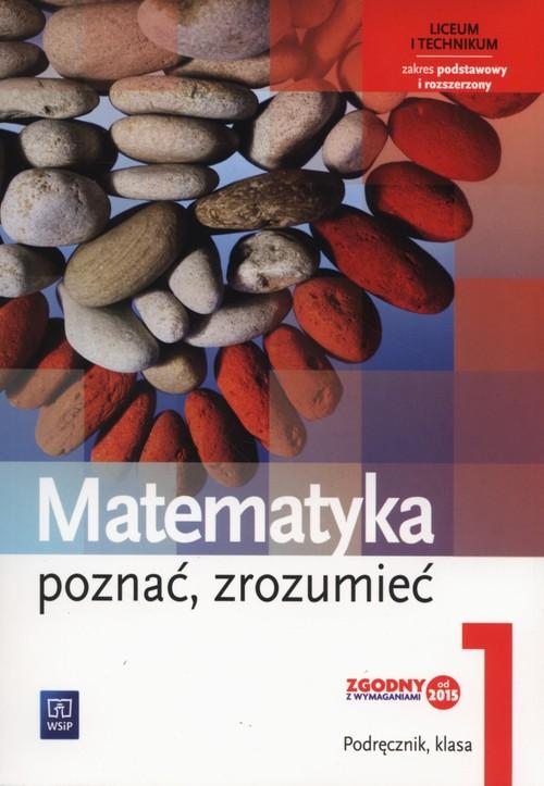

Matematyka Poznać, zrozumieć 1 Podręcznik