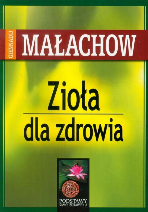 

Zioła dla zdrowia