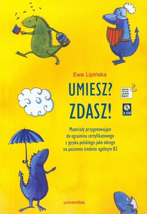 

Umiesz zdasz + 2CD Ewa Lipińska