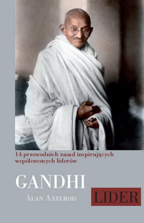 

Mahatma Gandhi Lider Alan Axelrod