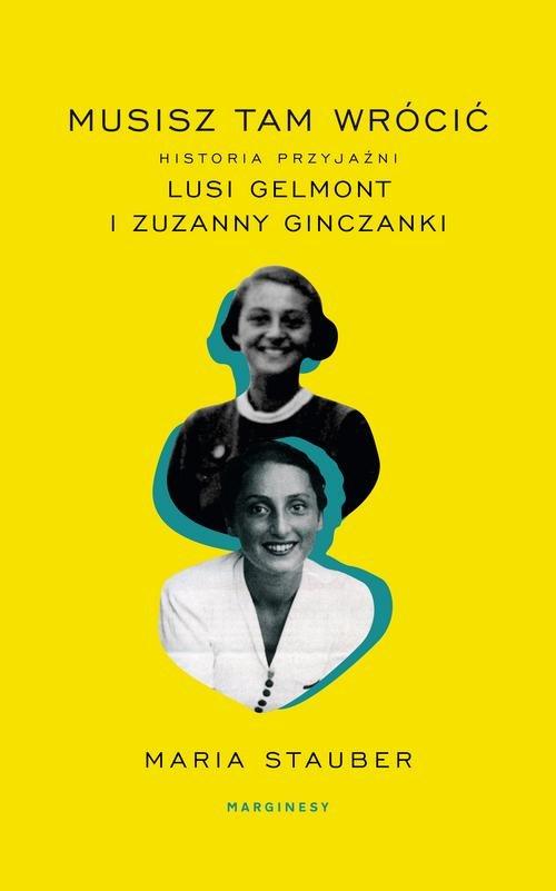 

Musisz tam wrócić Maria Stauber