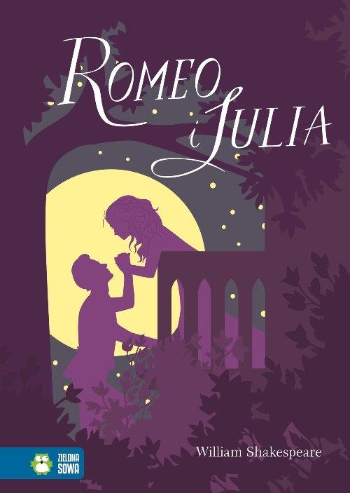 

Romeo i Julia Wiliam Shakespeare