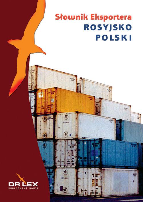 

Rosyjsko-polski słownik eksportera Kapusta Piotr