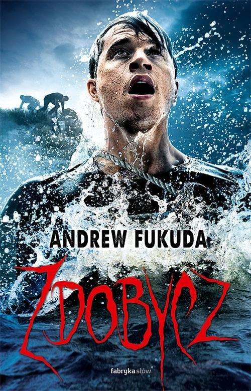 Zdobycz Andrew Fukuda