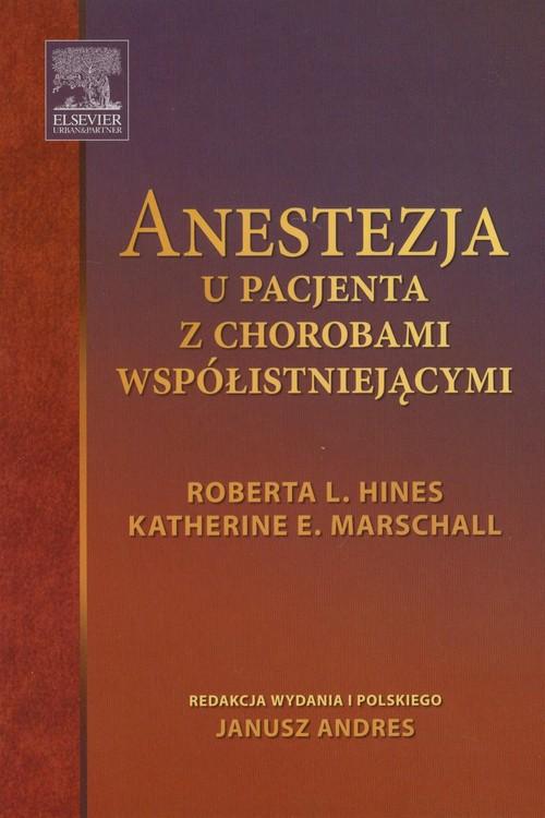 

Anestezja u pacjenta z chorobami współistniejącymi