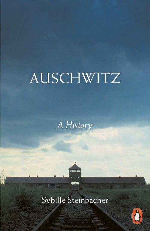 

Auschwitz Sybille Steinbacher