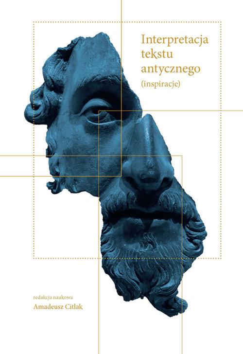 

Interpretacja tekstu antycznego... A.Citlak