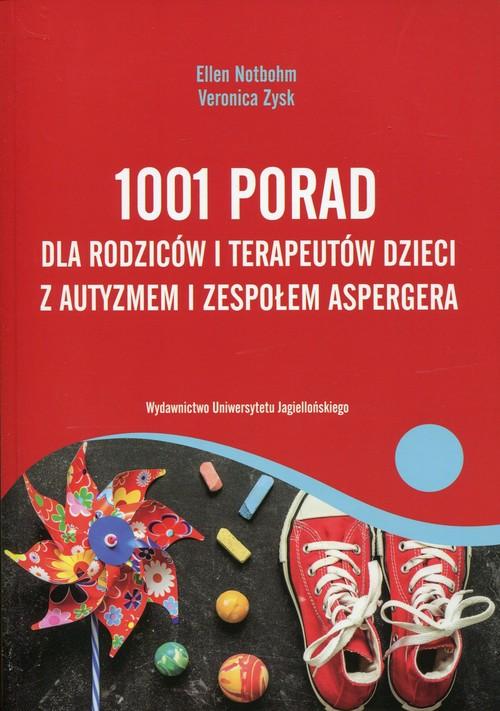 

1001 porad dla rodziców i terapeutów dzieci