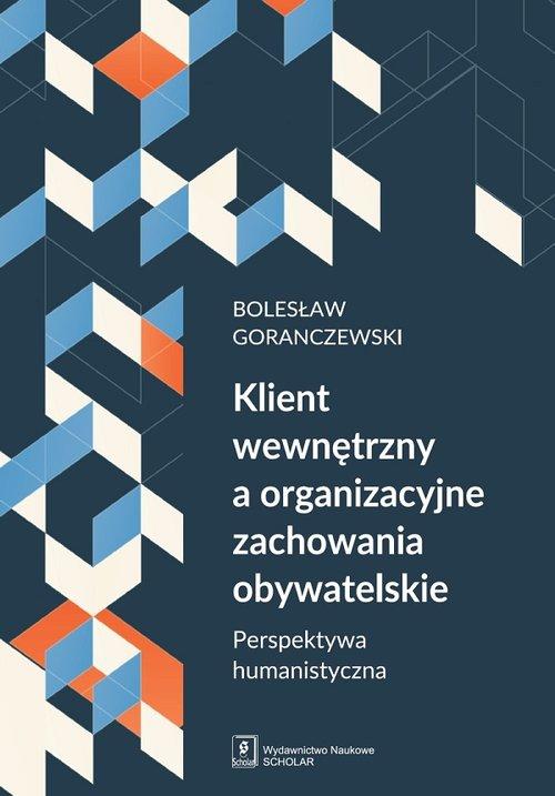 

Klient wewnętrzny a organizacyjne zachowania obywa