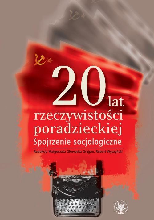 

20 lat rzeczywistości poradzieckiej Spojrzenie soc