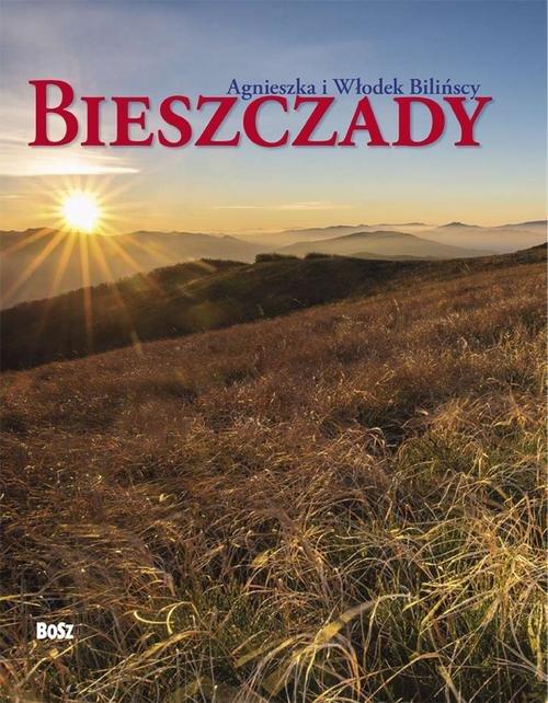 

Bieszczady Agnieszka Bilińska, Włodek Biliński