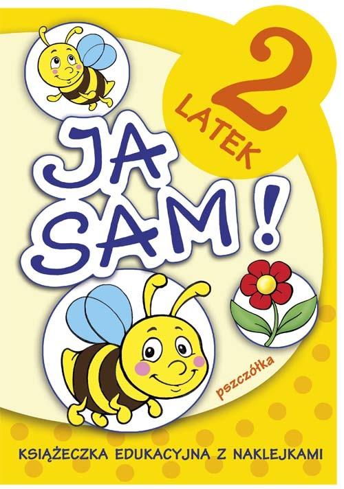 

Ja sam! Pszczółka 2-latek Anna Horosin