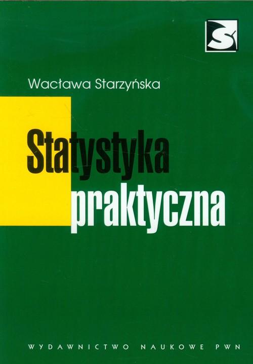 

Statystyka praktyczna Wacława Starzyńska