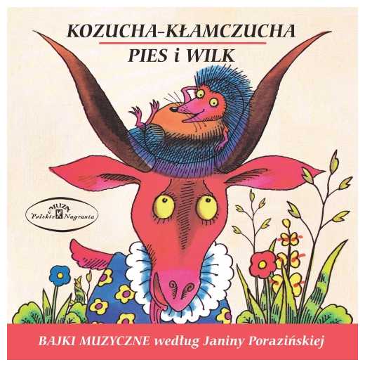 

Kozucha-Kłamczucha / Pies i wilk CD