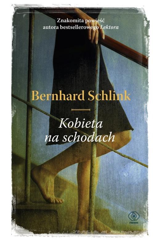 

Kobieta na schodach Bernhard Schlink