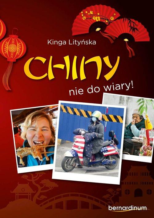 

Chiny nie do wiary! Kinga Litińska