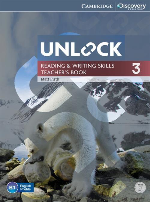 

Unlock 3 Reading and Writing Skills Teacher's Book