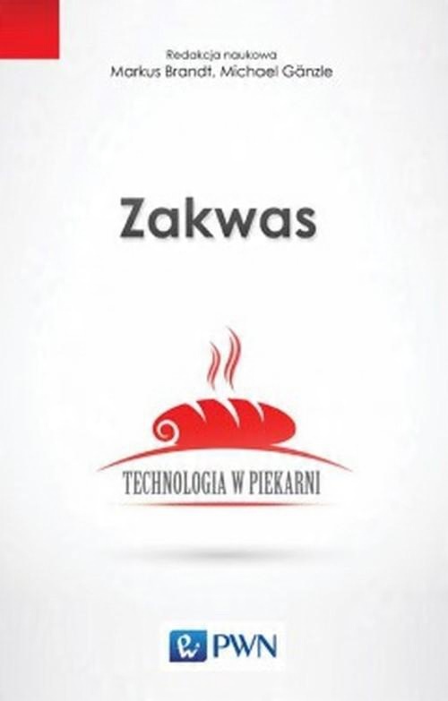 

Zakwas Technologia w piekarni