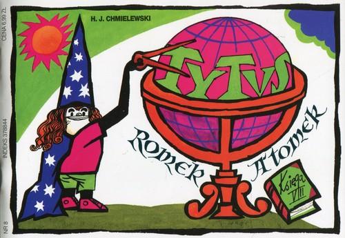 

Tytus, Romek i A'Tomek. Księga 8 w.2017
