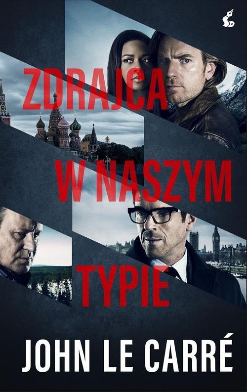 

Zdrajca w naszym typie John le Carré