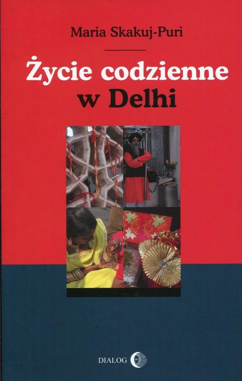 

Życie codzienne w Delhi Skakuj-Puri Maria