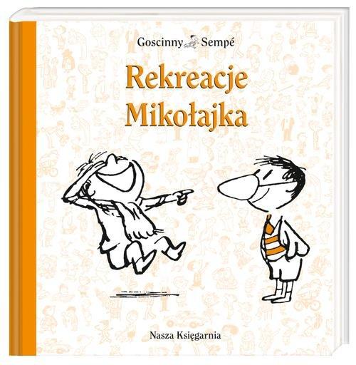 

Rekreacje Mikołajka Goscinny, Sempe