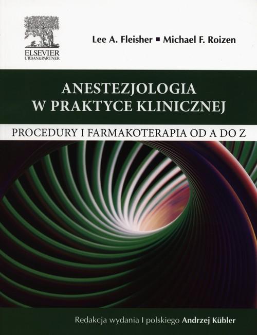 

Anestezjologia w praktyce klinicznej Procedury i f