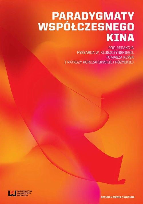 

Paradygmaty współczesnego kina