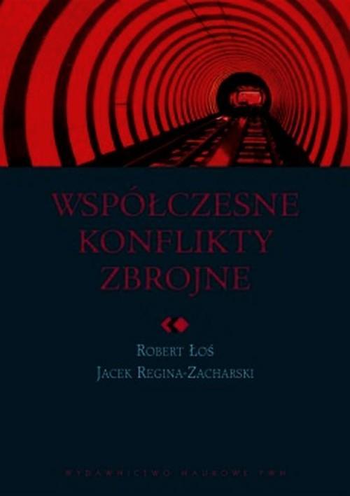 

Współczesne konflikty zbrojne Łoś Robert, Reginia-